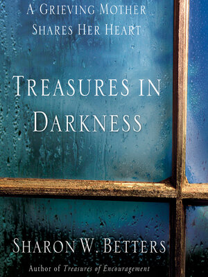 cover image of Treasures in Darkness